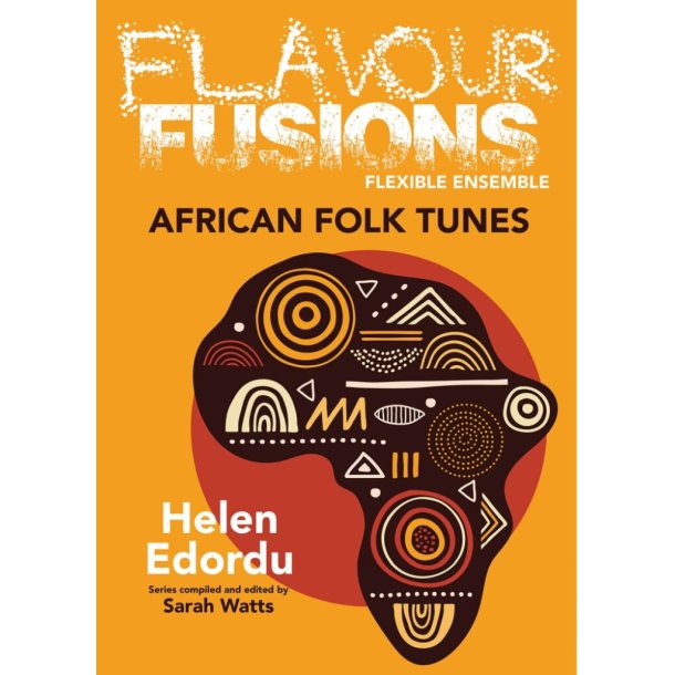 Flavour Fusions - African Folk Tunes