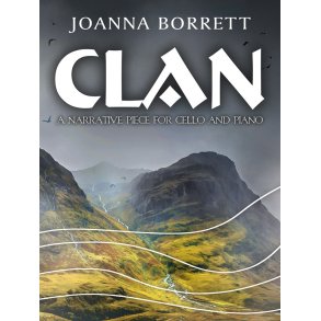 Clan : A Narrative Piece for Cello and Piano