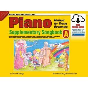 Progressive Piano Method for Young Beginners -A : Supplementary Songbook