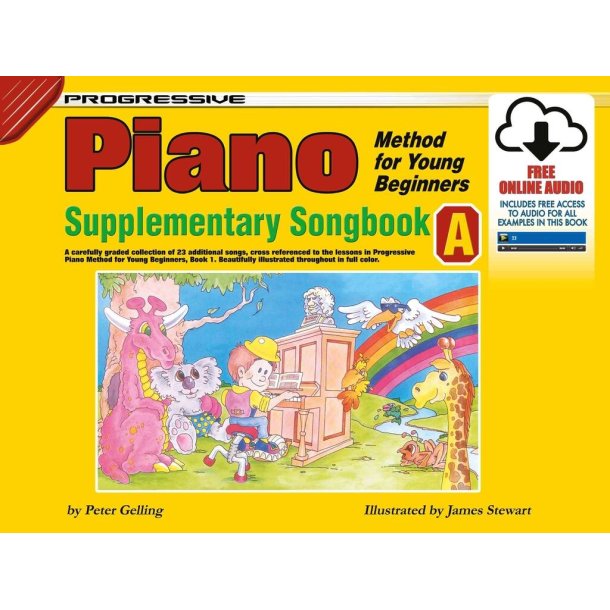 Progressive Piano Method for Young Beginners -A : Supplementary Songbook