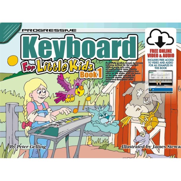 Progressive Keyboard for Little Kids - Book 1 : With Poster & Keyboard Stickers