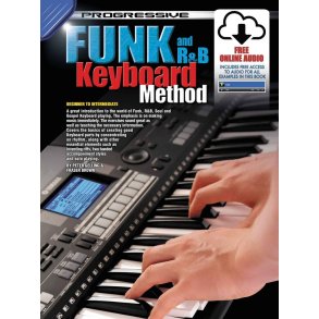 Progressive Funk and R&B Keyboard Method : With Poster