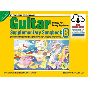 Progressive Guitar Method for Young Beginners - B : Supplementary Songbook