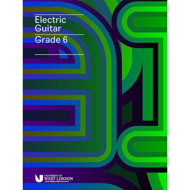 LCM Electric Guitar Handbook 2019 - Grade 6