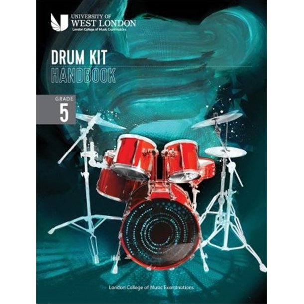 LCM Drum Kit Handbook 2022: Grade 5