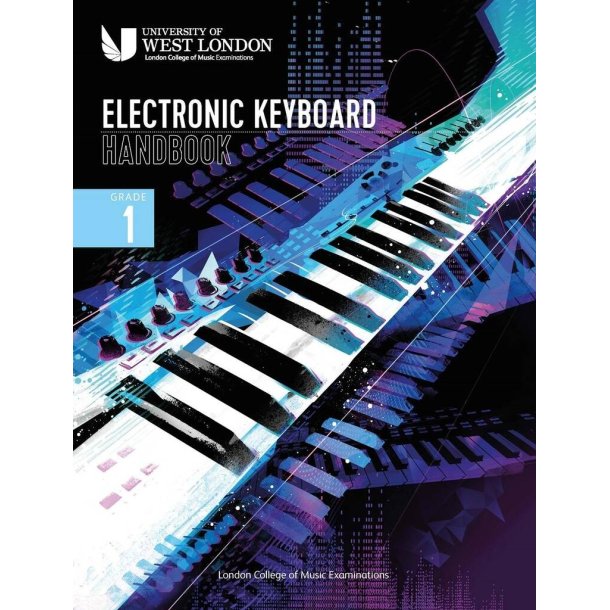 LCME Electronic Keyboard Handbook 2021: Grade 1
