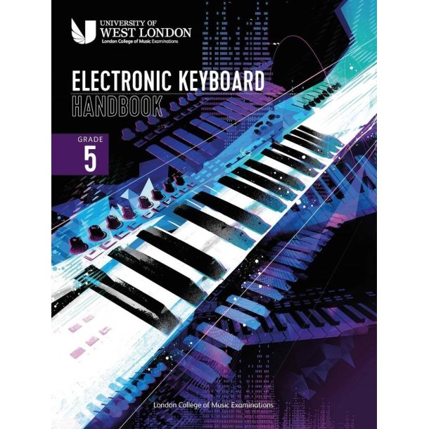 LCME Electronic Keyboard Handbook 2021: Grade 5