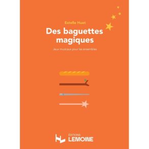 Des Baguettes Magiques