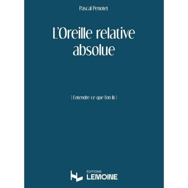 L'Oreille Relative Absolue