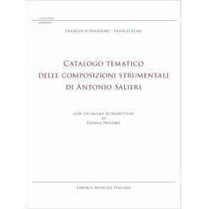 Cataloge Tematico : Delle Composizioni Strumentali di Antonio Salieri