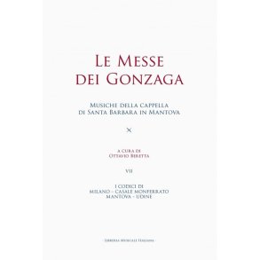 Le Messe dei Gonzaga : Musiche della Cappella di Santa Barbara in Mantova