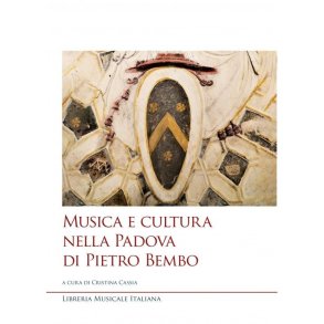 Musica e Cultura nella Padova di Pietro Bembo