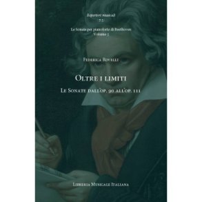 Oltre i limiti VOL. 5 : Le Sonate dall?op. 90 all?op. 111