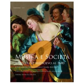 Musica e Società 1 : 1. Dall'Alto Medioevo al 1640