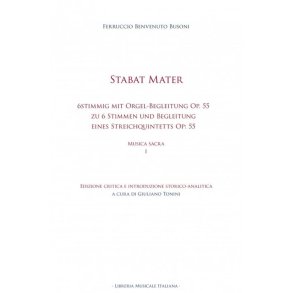 Stabat Mater : 6stimmig mit Orgel-Begleitung Op. 55 - Edizioni Critica