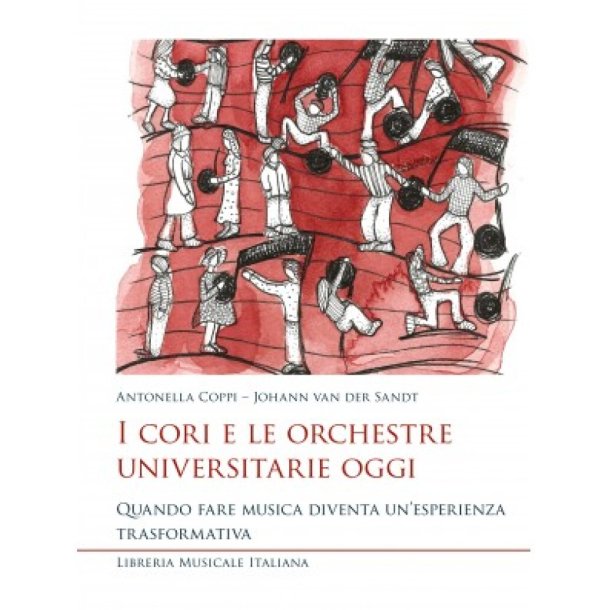 I cori e le orchestre nelle universit&agrave; italiane