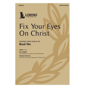 Fix Your Eyes On Christ