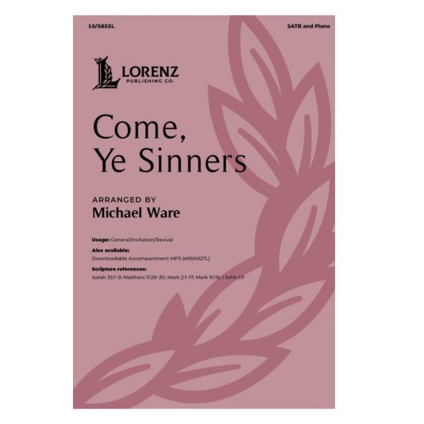Come, Ye Sinners