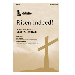 Risen Indeed!