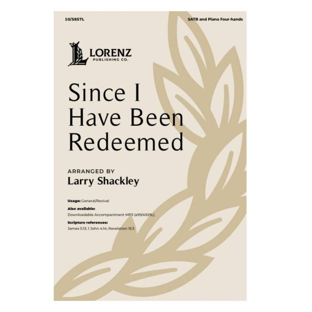 Since I Have Been Redeemed