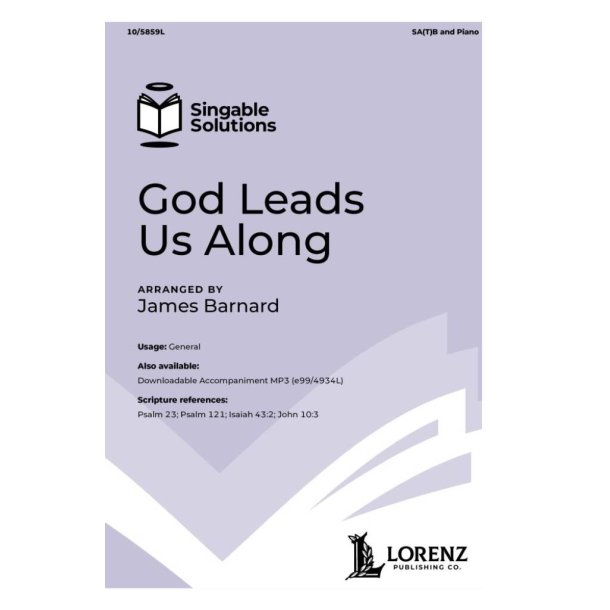 God Leads Us Along
