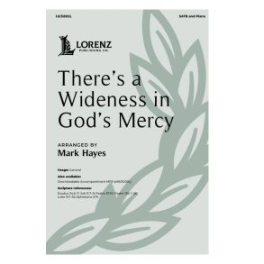 There's a Wideness in God's Mercy
