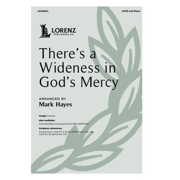 There's a Wideness in God's Mercy