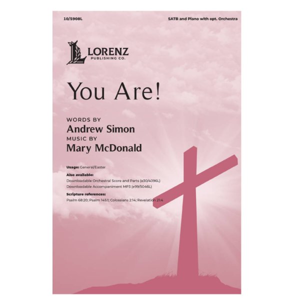 You Are! : SATB, Piano and opt. Orchestra