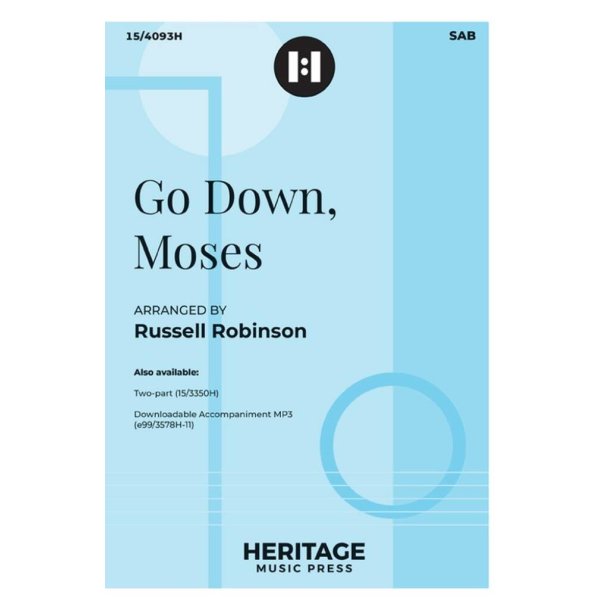 Go Down, Moses : 2-Part or SAB and Piano
