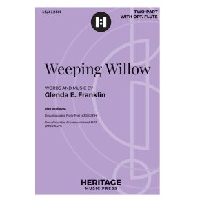 Weeping Willow : Two-part and Piano with opt. Flute