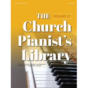 The Church Pianist?s Library, Vol. 37