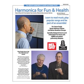 Harmonica For Fun & Health : For Group Harmonica Classes and Home Study