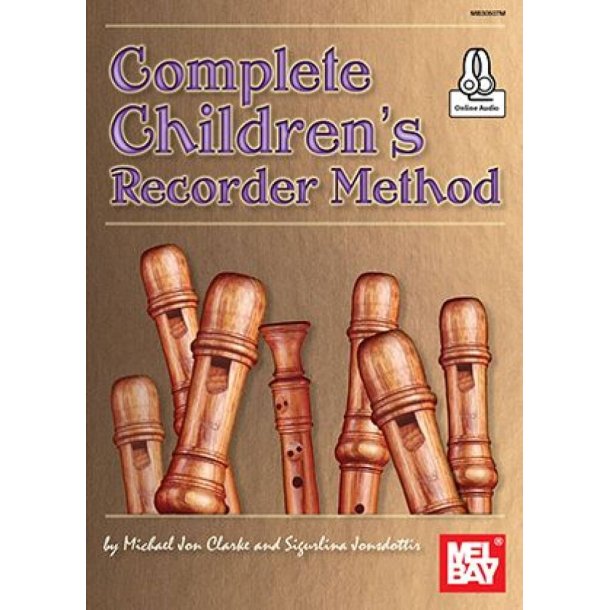 Complete Children's Recorder Method