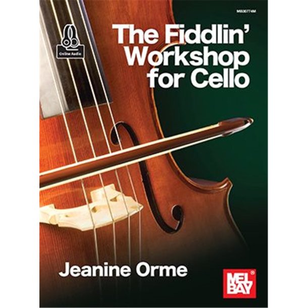 The Fiddlin' Workshop for Cello