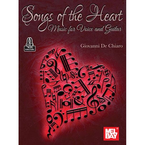 Songs of the Heart Music for Voice and Guitar