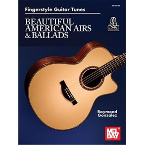 Fingerstyle Guitar Tunes : Beautiful American Airs & Ballads