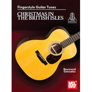Fingerstyle Guitar Tunes : Christmas in the British Isles