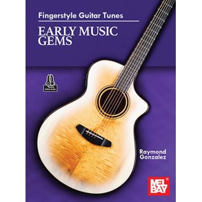 Fingerstyle Guitar Tunes - Early Music Gems