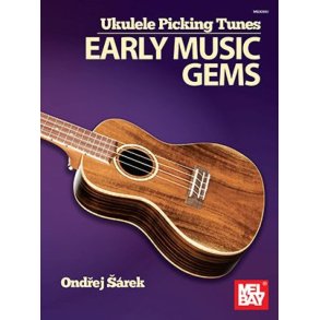 Ukulele Picking Tunes - Early Music Gems