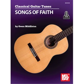 Classical Guitar Tunes - Songs of Faith