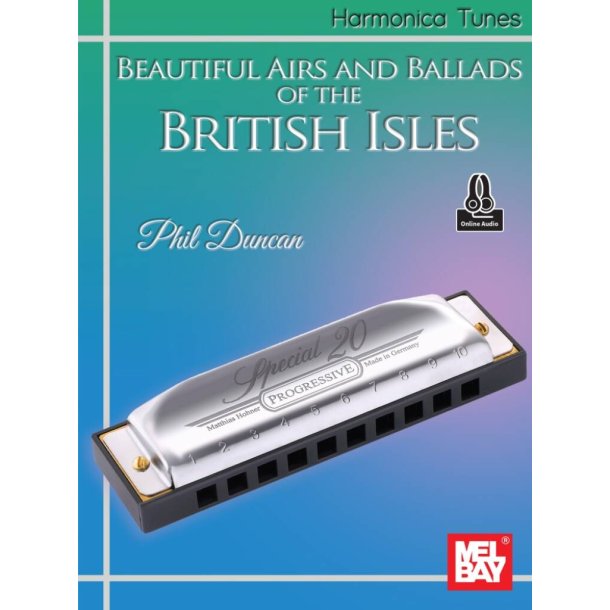 Harmonica Tunes : Beautiful Airs and Ballads of the British Isles