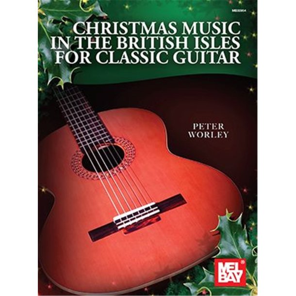 Christmas Music in the British Isles : for Classic Guitar