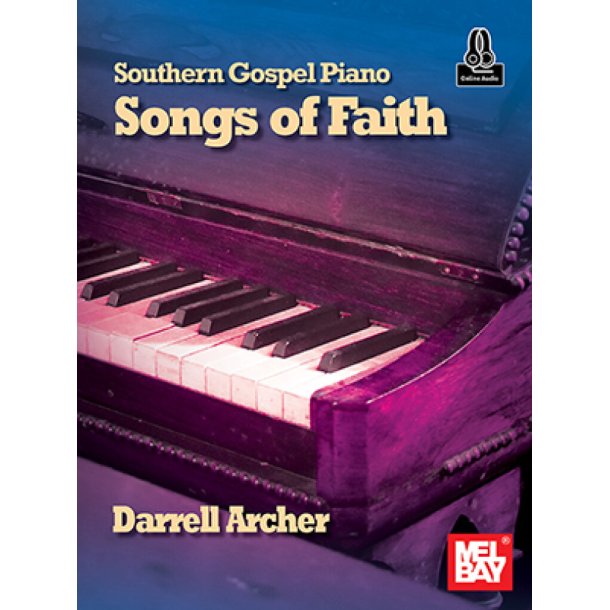 Southern Gospel Piano - Songs of Faith