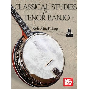 Classical Studies for Tenor Banjo