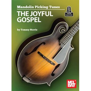 Mandolin Picking Tunes : The Joyful Gospel