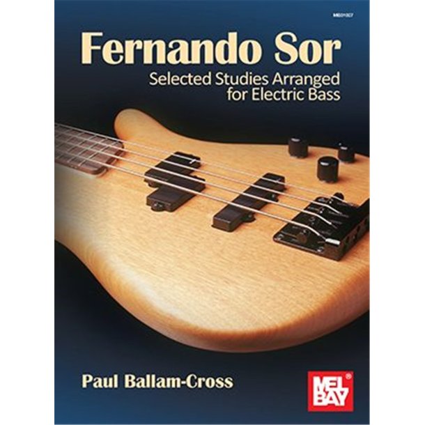 Fernando Sor: Selected Studies : Arranged for Electric Bass