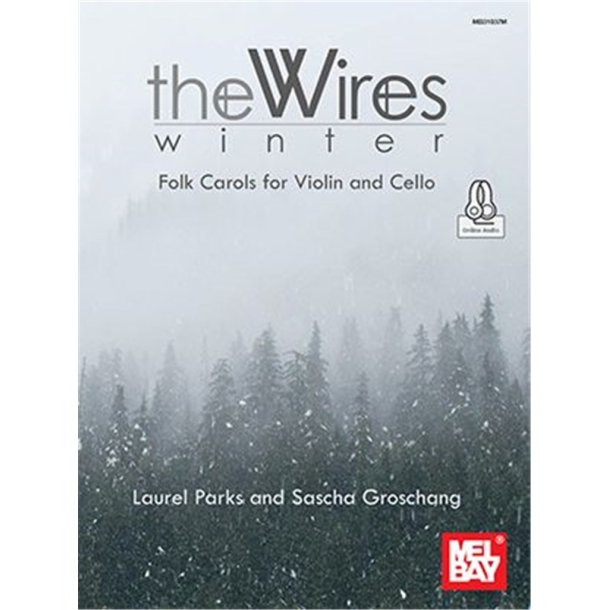 Winter : Folk Carols for Violin and Cello The Wires Duo