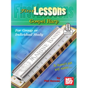 First Lessons Gospel Harp : For Group or Individual Study