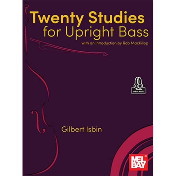 Twenty Studies for Upright Bass : With an introduction by Rob MacKillop