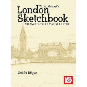 W. A. Mozart's London Sketchbook : Arranged for Classical Guitar